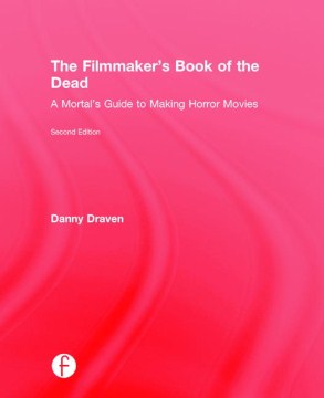 The Filmmaker's Book of the Dead - MPHOnline.com