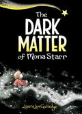 The Dark Matter of Mona Starr - MPHOnline.com