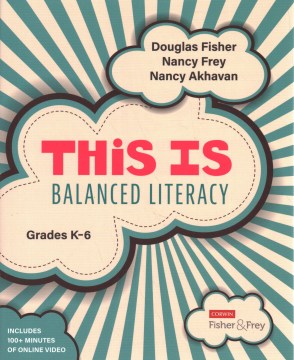 This Is Balanced Literacy, Grades K-6 - MPHOnline.com