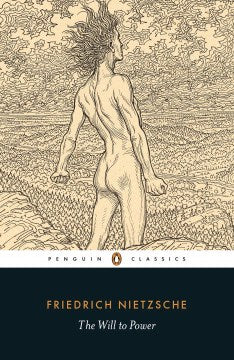 The Will to Power  (Penguin Classics) (TRA) - MPHOnline.com