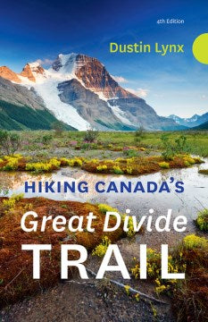 Hiking Canada?s Great Divide Trail - MPHOnline.com