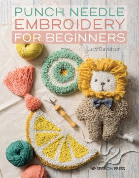 Punch Needle Embroidery for Beginners - MPHOnline.com