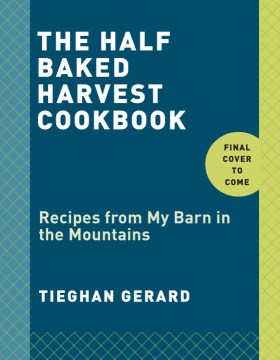 Half Baked Harvest Cookbook - MPHOnline.com