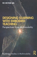 Designing Learning With Embodied Teaching - MPHOnline.com