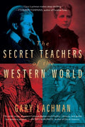 The Secret Teachers of the Western World - MPHOnline.com