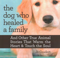 The Dog Who Healed a Family - MPHOnline.com