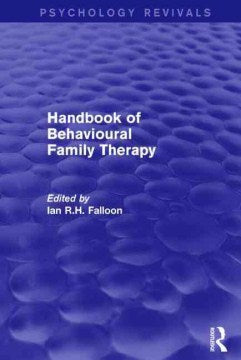 Handbook of Behavioural Family Therapy - MPHOnline.com