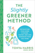 Slightly Greener Method - MPHOnline.com