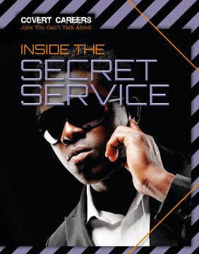 Inside the Secret Service - MPHOnline.com