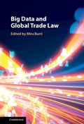 Big Data and Global Trade Law - MPHOnline.com