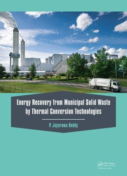 Energy Recovery from Municipal Solid Waste by Thermal Conversion Technologies - MPHOnline.com