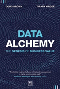 Data Alchemy : The Genesis of Business Value - MPHOnline.com