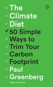 The Climate Diet: 50 Simple Ways to Trim Your Carbon Footprint - MPHOnline.com