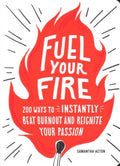 Fuel Your Fire - MPHOnline.com