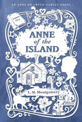 Anne of the Island (An Anne of Green Gables Novel) - MPHOnline.com