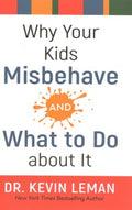 Why Your Kids Misbehave-- And What to Do About It - MPHOnline.com