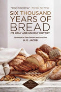 Six Thousand Years of Bread - MPHOnline.com