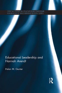 Educational Leadership and Hannah Arendt - MPHOnline.com