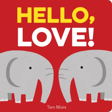 Hello, Love! - MPHOnline.com