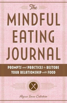 The Mindful Eating Journal - MPHOnline.com