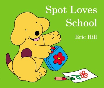 Spot Loves School - MPHOnline.com