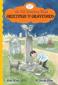 Greetings from the Graveyard - MPHOnline.com