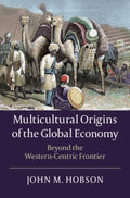 Multicultural Origins of the Global Economy' - MPHOnline.com