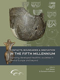 Contacts, Boundaries & Innovation in the Fifth Millennium - MPHOnline.com