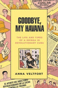 Goodbye, My Havana - MPHOnline.com