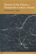 Dreams of the Future in Nineteenth-Century Ireland - MPHOnline.com