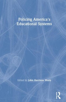 Policing America's Educational Systems - MPHOnline.com