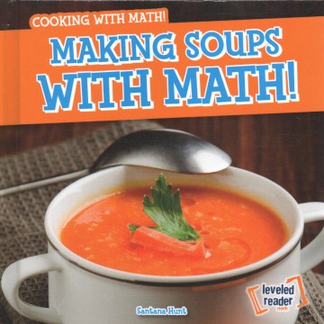 Making Soups With Math! - MPHOnline.com