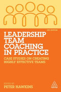 Leadership Team Coaching in Practice - MPHOnline.com