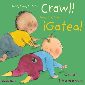 One, Two, Three... Crawl / Uno, dos, tres...gatea! - MPHOnline.com