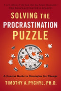 Solving the Procrastination Puzzle - A Concise Guide to Strategies for Change  (Reprint) - MPHOnline.com