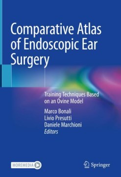 Comparative Atlas of Endoscopic Ear Surgery - MPHOnline.com