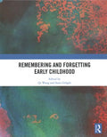 Remembering and Forgetting Early Childhood - MPHOnline.com