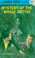 Hardy Boys #47 Mystery Of The Whale Tattoo - MPHOnline.com