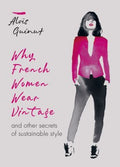 Why French Women Wear Vintage - MPHOnline.com