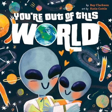 You're Out of This World - MPHOnline.com