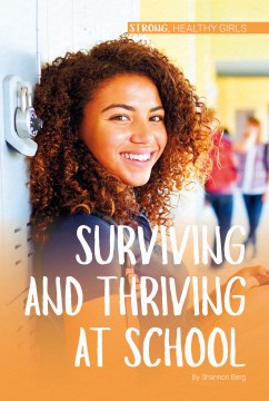 Surviving and Thriving at School - MPHOnline.com