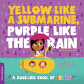 Yellow Like a Submarine, Purple Like the Rain - MPHOnline.com