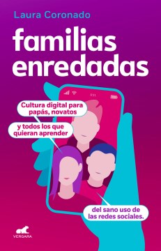 Familias enredadas/ Family Networking - MPHOnline.com