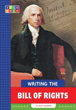 Writing the Bill of Rights - MPHOnline.com