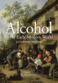 Alcohol in the Early Modern World - MPHOnline.com