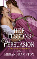 Her Lessons in Persuasion - MPHOnline.com