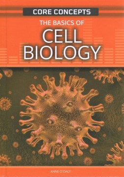 The Basics of Cell Biology - MPHOnline.com