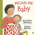 Pecan Pie Baby - MPHOnline.com