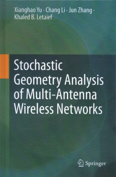 Stochastic Geometry Analysis of Multi-Antenna Wireless Networks - MPHOnline.com