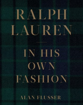 Ralph Lauren: In His Own Fashion - MPHOnline.com